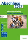 "Abschluss 2027", "Realschulprüfung Baden-Württemberg". Sechs Jugendliche schauen lächelnd nach oben. Links: Vorbereitungsoptionen.