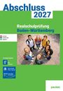 Abschluss 2027, Realschulprüfung Baden-Württemberg. Eine Gruppe von sechs lächelnden Jugendlichen blickt nach oben.