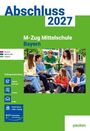 "Abschluss 2027", "M-Zug Mittelschule Bayern". Fünf Jugendliche sitzen und unterhalten sich fröhlich zusammen.