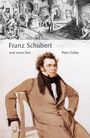 Peter Gülke: Große Komponisten und ihre Zeit. Franz Schubert und seine Zeit, Buch