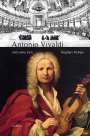 Siegbert Rampe: Antonio Vivaldi und seine Zeit, Buch