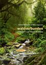 Andrea Wichterich: Waldverbunden, Buch