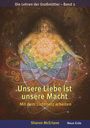 Sharon McErlane: Unsere Liebe ist unsere Macht, Buch