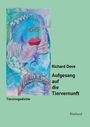 Richard Dove: Aufgesang auf die Tiervernunft, Buch