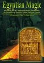 E. A. Wallis Budge: Egyptian Magic - Ägyptische Magie, Buch