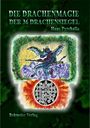Hans Pyrchalla: Die Drachenmagie der 36 Drachensiegel, Buch