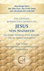 Gabriele: Die großen kosmischen Lehren des Jesus von Nazareth an Seine Apostel und Jünger, die es fassen konnten, Buch
