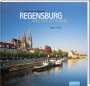 Wilfried Bahnmüller: Weltkulturerbe Regensburg, Buch