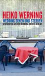 Heiko Werning: Wedding sehen und sterben, Buch