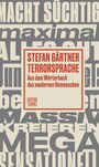 Stefan Gärtner: Terrorsprache, Buch