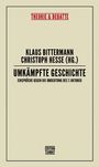 Umkämpfte Geschichte, Buch