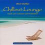 Oliver Scheffner: Chillout Lounge, CD