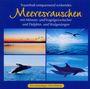 : Naturgeräusche: Meeresrauschen, CD