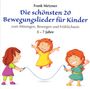Frank Metzner: Die schönsten 20 Bewegungslieder für Kinder, CD