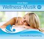 Arnd Stein: Wellness Musik. CD, CD