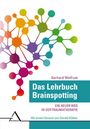 Gerhard Wolfrum: Das Lehrbuch Brainspotting, Buch