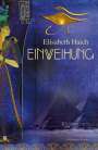 Elisabeth Haich: Einweihung, Buch