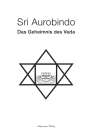 Sri Aurobindo: Das Geheimnis des Veda, Buch