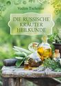 Vadim Tschenze: Die russische Kräuter-Heilkunde, Buch