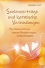 Isabelle Cerf: Seelenverträge und karmische Verbindungen, Buch
