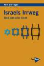 Rolf Verleger: Israels Irrweg, Buch