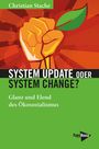 Christian Stache: System Update oder System Change?, Buch