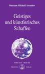 Omraam Mikhael Aivanhov: Geistiges und künstlerisches Schaffen, Buch