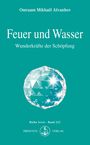 Omraam Mikhael Aivanhov: Feuer und Wasser, Buch