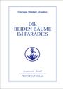 Omraam Mikhael Aivanhov: Die beiden Bäume im Paradies, Buch