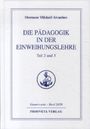 Omraam Mikhael Aivanhov: Die Pädagogik in der Einweihungslehre Teil 2 und 3, Buch