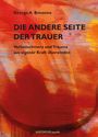 George A. Bonanno: Die andere Seite der Trauer, Buch