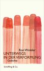 Ron Winkler: Unterwegs in der Verformung, Buch