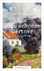 Paula Almqvist: Ein allzu schöner Gärtner, Buch