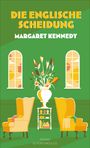 Margaret Kennedy: Die englische Scheidung, Buch