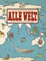 Aleksandra Mizielinska: Alle Welt. Das Landkartenbuch, Buch