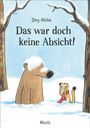Jörg Mühle: Das war doch keine Absicht!, Buch