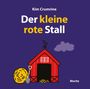 Kim Crumrine: Der kleine rote Stall, Buch