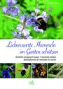 Inge Vogler: Liebenswerte Hummeln im Garten schützen, Buch