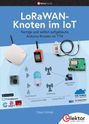 Claus Kühnel: LoRaWAN-Knoten im IoT, Buch