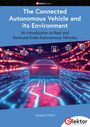 Jacques Ehrlich: The Connected Autonomous Vehicle and its Environment, Buch