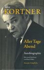Fritz Kortner: Aller Tage Abend, Buch