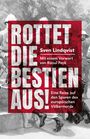 Sven Lindqvist: Rottet die Bestien aus!, Buch