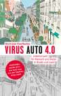 Hermann Knoflacher: Virus Auto 4.0, Buch