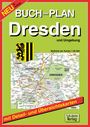 : Buchstadtplan Dresden und Umgebung 1 : 20 000, Buch