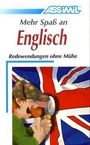 ASSiMiL Selbstlernkurs für Deutsche / Assimil Mehr Spaß an Englisch, Buch