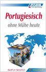 : ASSiMiL Portugiesisch ohne Mühe heute - Lehrbuch - Niveau A1-B2, Buch