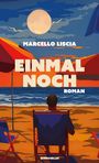 Marcello Liscia: Einmal noch, Buch