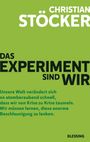 Christian Stöcker: Das Experiment sind wir, Buch