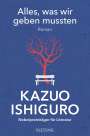 Kazuo Ishiguro: Alles, was wir geben mussten, Buch