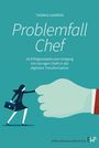 Thomas Gawron: Problemfall Chef, Buch